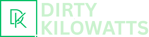 DIRTY KILOWATTS